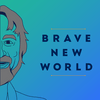 undefined Brave New World -- hosted by Vasant Dhar