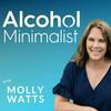 undefined Alcohol Minimalist: Mindful Drinking & Behavior Change