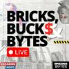 undefined Bricks, Buck$ And Bytes