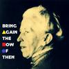 undefined Bring Again the Now of Then (The Bauhaus in Weimar)