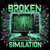 undefined Broken Simulation with Sam Tripoli and Johnny Woodard