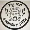 undefined The Tom O Mahony Show