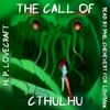 undefined Call of Cthulhu, The by H. P. Lovecraft (1890 - 1937)