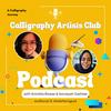 undefined Calligraphy Artists Club Podcast
