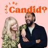 undefined Can I Be Candid Podcast