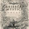undefined Caribbean Mystics