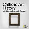 undefined Catholic Art History - With Charles and Amanda Shepard - The Kyle Heimann Show