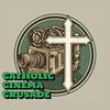 undefined Catholic Cinema Crusade Podcast
