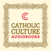 undefined Catholic Culture Audiobooks