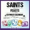 undefined Catholic Saints & Feasts