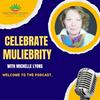 undefined Celebrate Muliebrity with Michelle Lyons