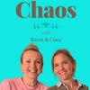 undefined Chaos with Karen and Ciara