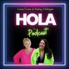 undefined Hola The Podcast