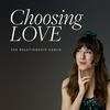 undefined Choosing Love