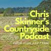 undefined Chris Skinner's Countryside Podcast