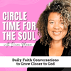 undefined Circle Time for The Soul Daily Devotional | Bible Study, Christian Women, Journal Prompts, Morning Prayer, Biblical Encouragement