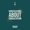 undefined Conversations about Consultation
