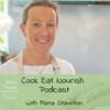 undefined Cook Eat Nourish Podcast