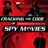 undefined Cracking the Code of Spy Movies!
