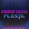 undefined Cracktastic Plastic