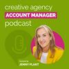 undefined Creative Agency Account Manager Podcast
