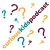 undefined Curious Kids Podcast