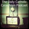 undefined Daily Catholic Catechism