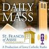 undefined Daily Mass from St Francis of Assisi