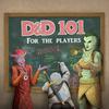 undefined D&D 101