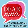 undefined Dear Nina: Conversations About Friendship