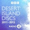 undefined Desert Island Discs: Archive 2011-2015