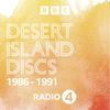 undefined Desert Island Discs: Archive 1986-1991