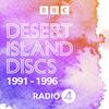 undefined Desert Island Discs: Archive 1991-1996