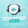 undefined Dietitian Connection Podcast