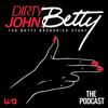 undefined Dirty John Season 2: The Podcast