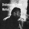 undefined Discovering Orson Welles
