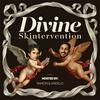 undefined Divine Skintervention
