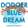 undefined Dodger Blue Dream