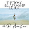 undefined The Toxic Relationship Detox