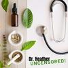 undefined Dr. Heather Uncensored: focus on trauma - serious, fun, healing