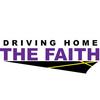 undefined Driving Home the Faith