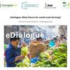 undefined eDialogue: What future for small-scale farming?
