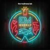 undefined EM Weekly Podcast
