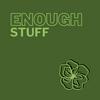undefined Enough Stuff Podcast
