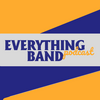 undefined Everything Band Podcast