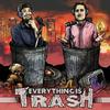undefined Everything Is Trash: A Samuel Beckett Discussion