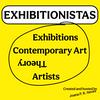 undefined Exhibitionistas – Conversations about Contemporary Art Exhibitions, Artists and Theory–For Everyone