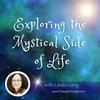 undefined Exploring the Mystical Side of Life