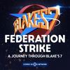undefined Federation Strike: A Journey Through Blake's 7