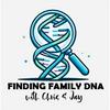 undefined Finding Family DNA